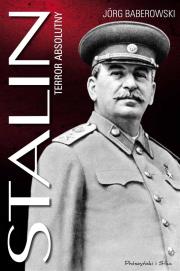 Stalin. Autor: Jorg Baberowski. Dadada.pl Okładka książki Stalin