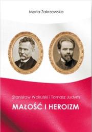 Stanisław Wokulski i Tomasz Judym. Autor: Maria Zakrzewska. Dadada.pl Okładka książki Stanisław Wokulski i Tomasz Judym
