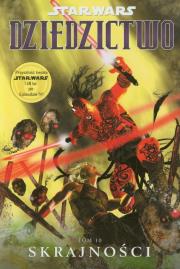 Okładka książki Star Wars. Dziedzictwo T.10 Skrajności