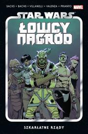 Okładka książki Star Wars Łowcy Nagród T.4 Szkarłatne rządy
