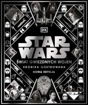 Star Wars. Świat Gwiezdnych Wojen. Autor: Kristin Baver, Pablo Hidalgo. Dadada.pl Okładka książki Star Wars. Świat Gwiezdnych Wojen