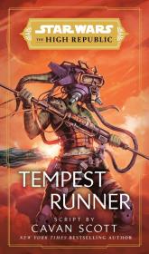 Star Wars: Tempest Runner. Autor: Cavan Scott. Dadada.pl Okładka książki Star Wars: Tempest Runner