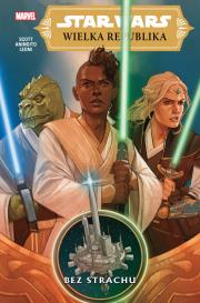 Star Wars. Wielka Republika T.1 Bez strachu w.2023. Autor: Cavan Scott, Ario Anindito, Nowakowska Katarzyna. Dadada.pl Okładka książki Star Wars. Wielka Republika T.1 Bez strachu w.2023