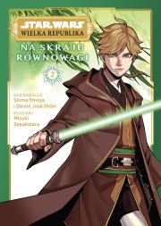 Star Wars Wielka Republika T.2 Na skraju równowagi. Autor: Shima Shinya, Daniel Jos Older, Mizuki Sakakibara. Dadada.pl Okładka książki Star Wars Wielka Republika T.2 Na skraju równowagi