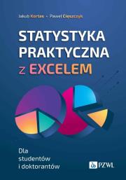 Statystyka praktyczna z Excelem. Autor: Kortas Jakub, Paweł Cięszczyk. Dadada.pl Okładka książki Statystyka praktyczna z Excelem