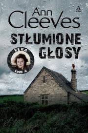 Stłumione głosy. Autor: Cleeves Ann. Dadada.pl Okładka książki Stłumione głosy