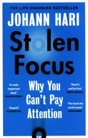 Stolen Focus Why You Can't Pay. Autor: Hari Johann. Dadada.pl Okładka książki Stolen Focus Why You Can't Pay