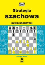 Strategia szachowa. Autor: Bronstein Dawid. Dadada.pl Okładka książki Strategia szachowa