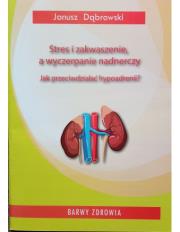 Okładka książki Stres i zakwaszenie, a wyczerpanie nadnerczy. Jak przeciwdziałać hypoadrenii?