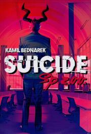 Suicide sp.z o.o. Autor: Bednarek Kamil. Dadada.pl Okładka książki Suicide sp.z o.o