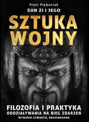 Sun Zi i jego sztuka wojny. Autor: Plebaniak Piotr. Dadada.pl Okładka książki Sun Zi i jego sztuka wojny