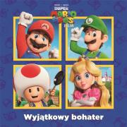 Okładka książki Super Mario Bros. Wyjątkowy bohater