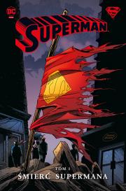 Okładka książki Superman T.1 Śmierć Supermana