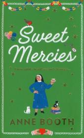 Sweet Mercies. Autor: Booth Anne. Dadada.pl Okładka książki Sweet Mercies