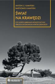 Okładka książki Świat na krawędzi: Czy ustrój liberalno..