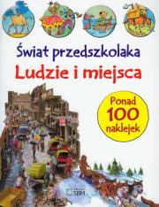 Okładka książki Świat przedszkolaka. Ludzie i miejsca ( 5% VAT )