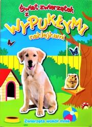 Okładka książki Świat zwierzątek z wypukłymi naklejkami. Zwierzęta