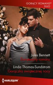 Świąteczny romans. Autor: Bennett Jules, Thomas-Sundstrom Linda. Dadada.pl Okładka książki Świąteczny romans