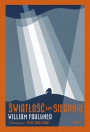 Okładka książki Światłość w sierpniu