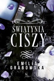 Świątynia ciszy. Autor: Grabowska Emilia. Dadada.pl Okładka książki Świątynia ciszy