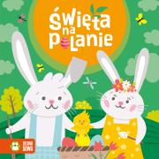 Święta na polanie. Wiosenne bajeczki. Autor: Opracowanie zbiorowe. Dadada.pl Okładka książki Święta na polanie. Wiosenne bajeczki