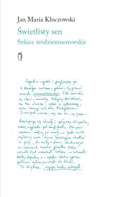 Okładka książki Świetlisty sen. Szkice śródziemnomorski