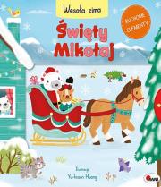 Święty Mikołaj. Wesoła zima. Autor: Natalia Kawałko-Dzikowska. Dadada.pl Okładka książki Święty Mikołaj. Wesoła zima