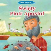 Święty Piotr Apostoł. Autor: Pascoletti Elena. Dadada.pl Okładka książki Święty Piotr Apostoł