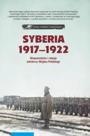 Opakowanie Syberia 1917-1922 we wspomnieniach i relacjach żołnierzy Wojska Polskiego