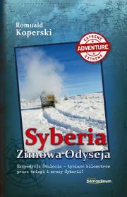 Syberia Zimowa Odyseja. Autor: Koperski Romuald. Dadada.pl Okładka książki Syberia Zimowa Odyseja