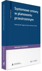 Okładka książki Systemowe zmiany w planowaniu przestrzennym..