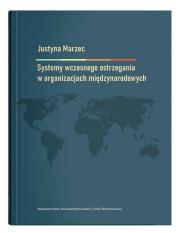 Okładka książki Systemy wczesnego ostrzegania w organizacjach międzynarodowych