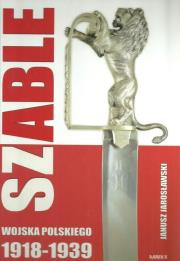 Okładka książki Szable Wojska Polskiego 1918-1939