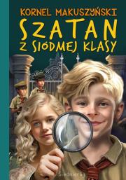 Szatan z siódmej klasy. Autor: Kornel Makuszyński. Dadada.pl Okładka książki Szatan z siódmej klasy