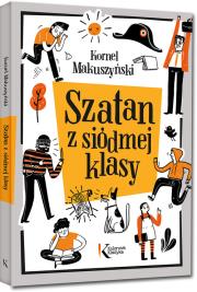 Szatan z siódmej klasy. Autor: Kornel Makuszyński. Dadada.pl Okładka książki Szatan z siódmej klasy