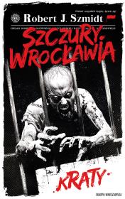 Okładka książki Szczury Wrocławia. Kraty