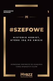 #Szefowe. Autor: Opracowanie zbiorowe. Dadada.pl Okładka książki #Szefowe