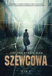 Szewcowa. Autor: Justyna Stasio-Siga. Dadada.pl Okładka książki Szewcowa