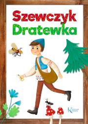 Szewczyk Dratewka. Autor: Opracowanie zbiorowe. Dadada.pl Okładka książki Szewczyk Dratewka