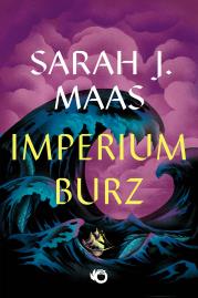 Szklany Tron T.5 Imperium burz. Autor: Sarah J. Maas. Dadada.pl Okładka książki Szklany Tron T.5 Imperium burz
