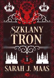 Szklany tron. Tom 1 wyd. 2023. Autor: Sarah J. Maas. Dadada.pl Okładka książki Szklany tron. Tom 1 wyd. 2023