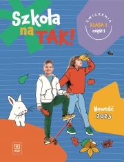 Szkoła na tak karty ćwiczeń dla klasa 1 część 1 szkoła podstawowa. Autor: Opracowanie zbiorowe. Dadada.pl Okładka książki Szkoła na tak karty ćwiczeń dla klasa 1 część 1 szkoła podstawowa