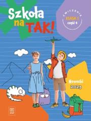 Szkoła na tak karty ćwiczeń klasa 1 część 4 szkoła podstawowa. Autor: Opracowanie zbiorowe. Dadada.pl Okładka książki Szkoła na tak karty ćwiczeń klasa 1 część 4 szkoła podstawowa