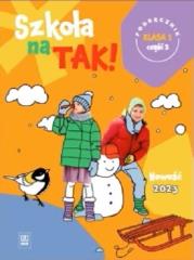 Szkoła na tak podręcznik dla klasa 1 część 2 szkoła podstawowa. Autor: Opracowanie zbiorowe. Dadada.pl Okładka książki Szkoła na tak podręcznik dla klasa 1 część 2 szkoła podstawowa