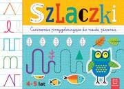 Szlaczki. Ćwiczenia przygotowujące do nauki pisania 4-5 lat. Autor: Kaczyńska Agata. Dadada.pl Okładka książki Szlaczki. Ćwiczenia przygotowujące do nauki pisania 4-5 lat