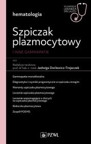 Okładka książki Szpiczak plazmocytowy i inne gammopatie
