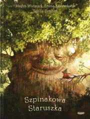 Szpinakowa Staruszka. Autor: Martin Widmark, Karinsdotter Emma. Dadada.pl Okładka książki Szpinakowa Staruszka