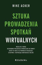 Okładka książki Sztuka prowadzenia spotkań wirtualnych
