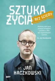 Okładka książki Sztuka życia bez ściemy