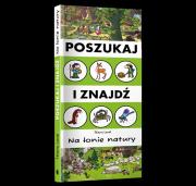 Szukaj i znajdź. Na łonie natury. Autor: Laval Thierry. Dadada.pl Okładka książki Szukaj i znajdź. Na łonie natury
